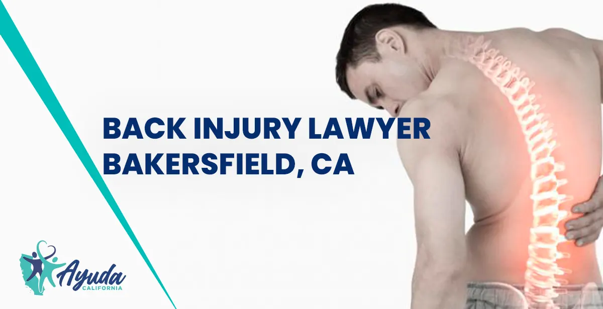 back injury lawyer bakersfield