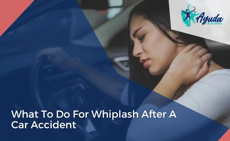 what to do for whiplash after a car accident