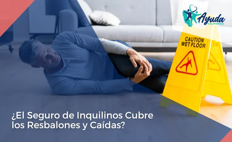 ¿El seguro de inquilinos cubre los resbalones y caídas?