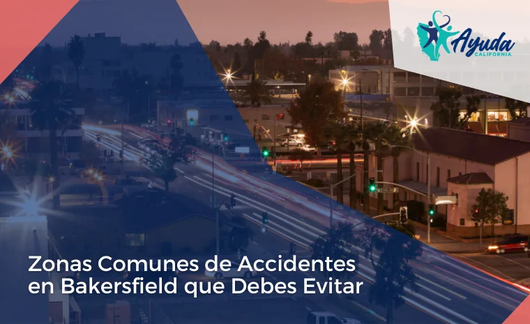zonas comunes de accidentes en Bakersfield