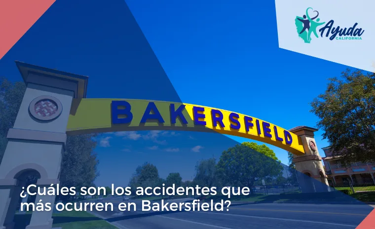 accidentes que más ocurren en Bakersfield